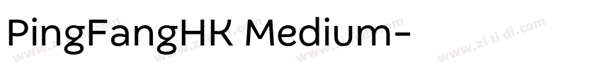 PingFangHK Medium字体转换